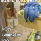 Board Building Part 2: Poly Laminating Surfboards | Clear  | Longboards, Shortboards, and Foil Boards. | Clear -or- Colored